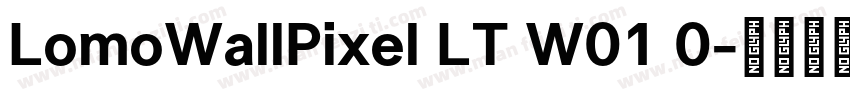 LomoWallPixel LT W01 0字体转换